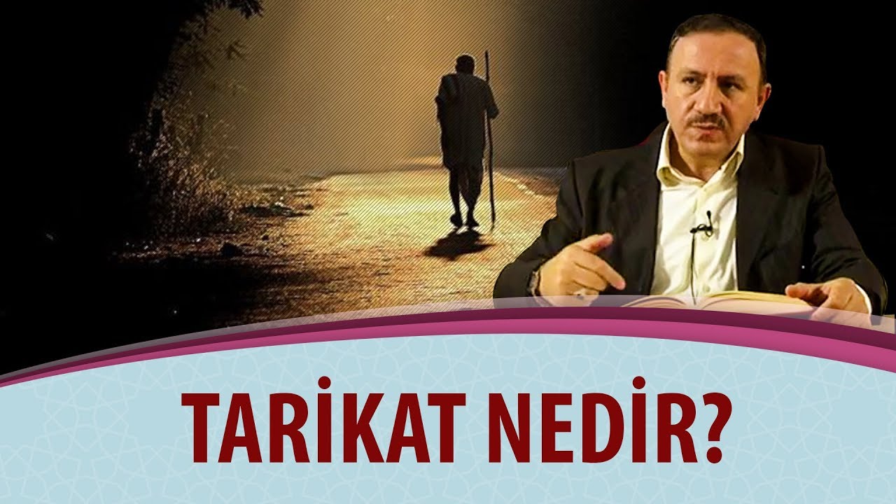 Osman BOSTAN - Tarikat nedir?