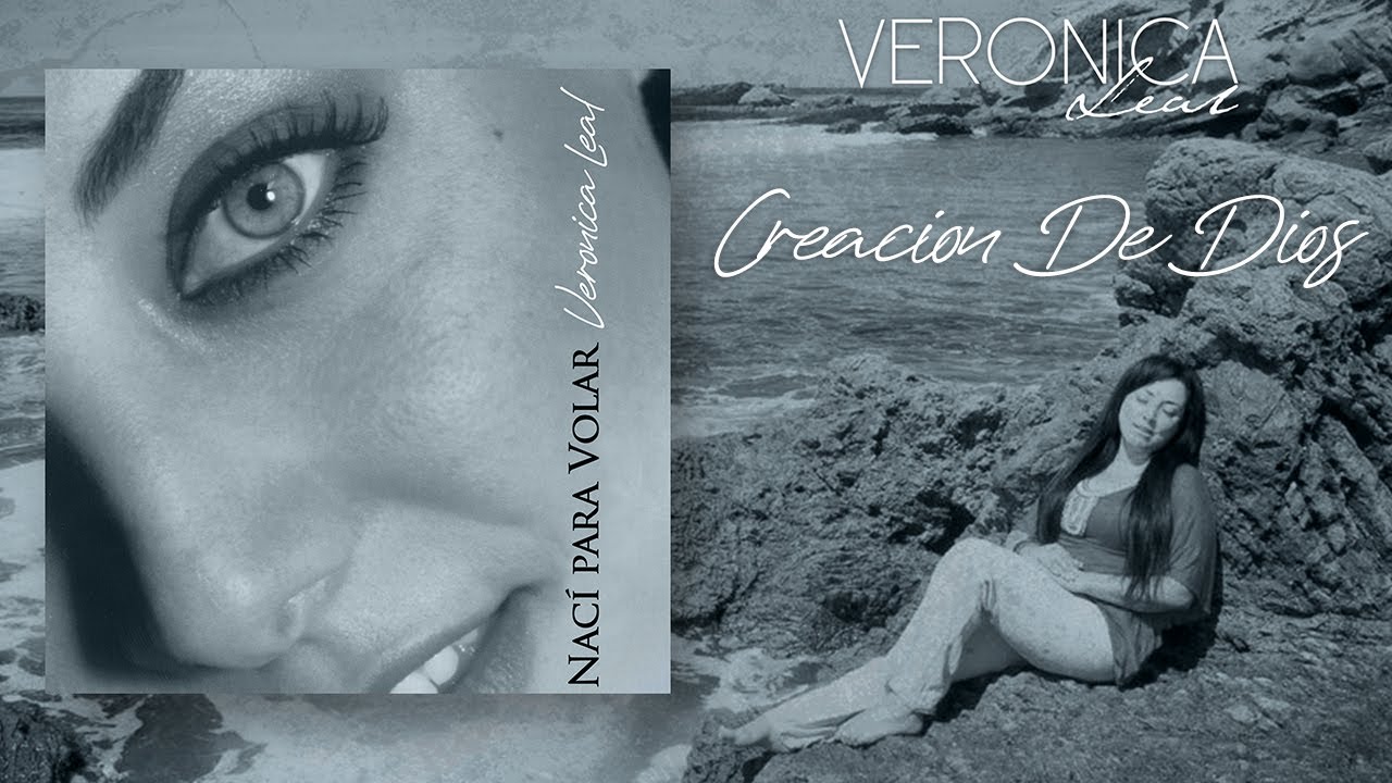 Creación De Dios - Veronica Leal (Audio Oficial)
