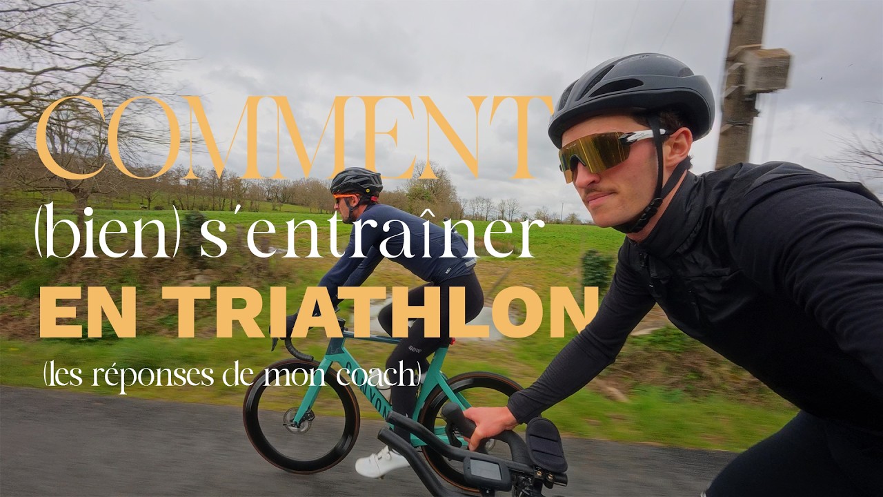 Comment (Bien) s'entra&icirc;ner en Triathlon ? (les conseils de mon coach)