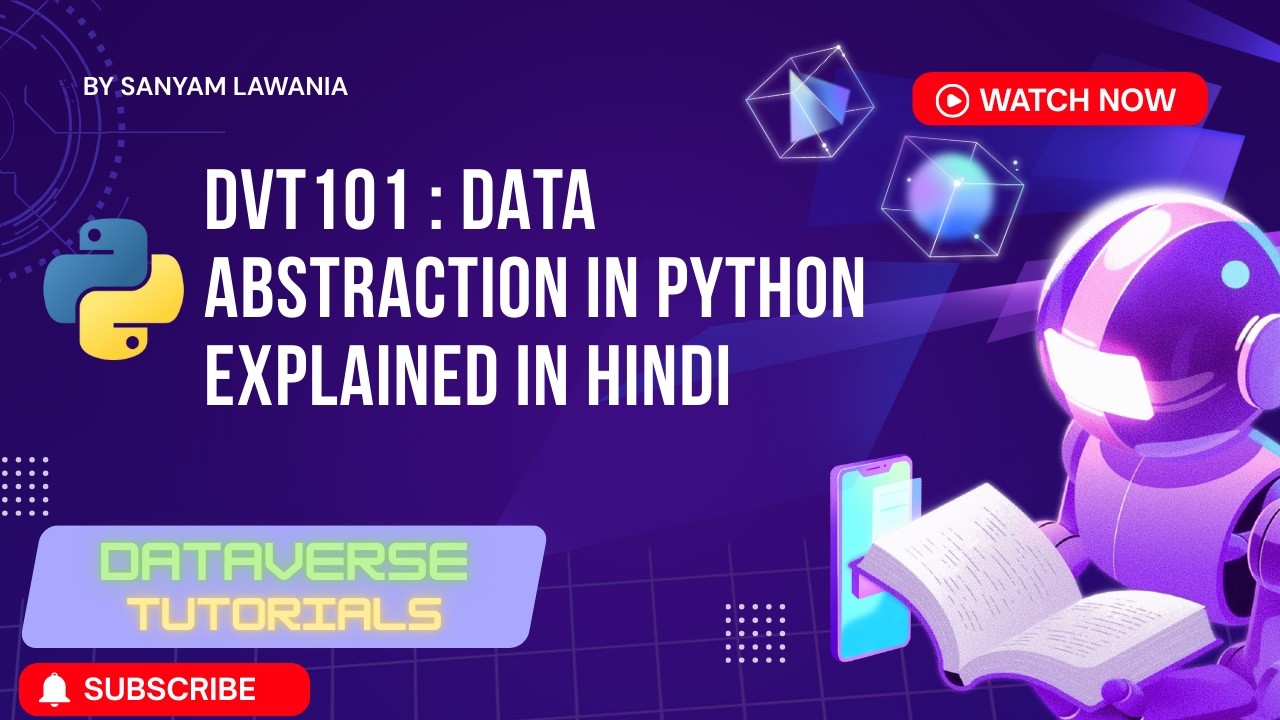 Lecture 39 - Data Abstraction in Python | OOP Concept | DV101