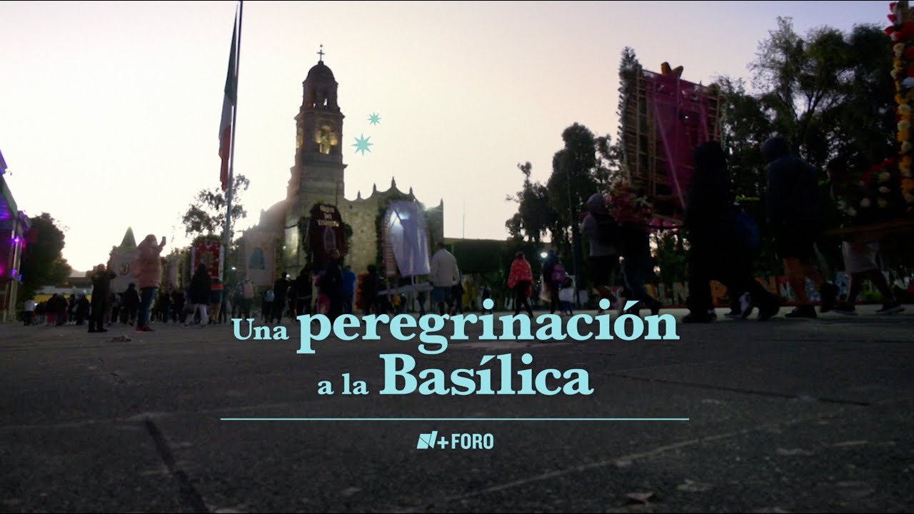 Así se vive una peregrinación a la Basílica - N+