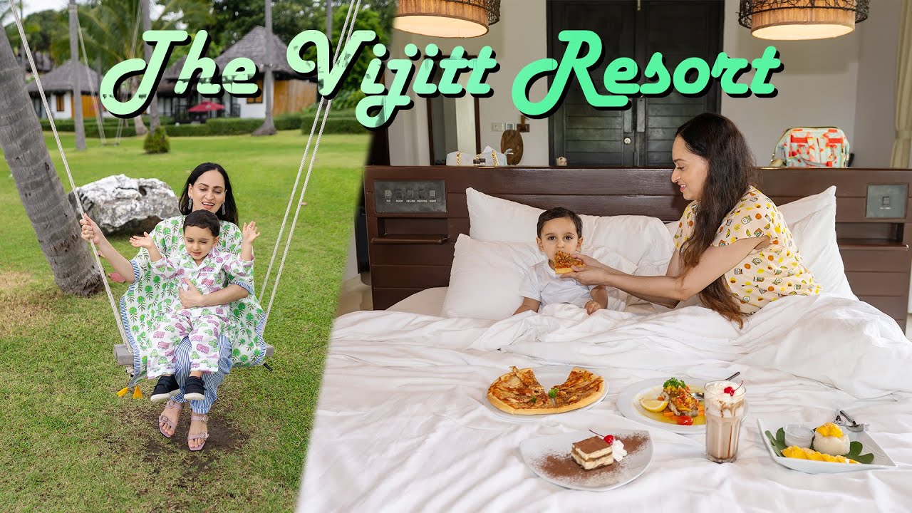 The Vijitt Resort Phuket Must Visit With Family | Sassy Shif Says