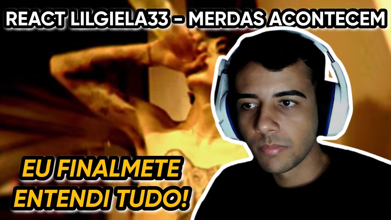 REACT lilgiela33 - Merdas Acontecem (prod. peedzh)