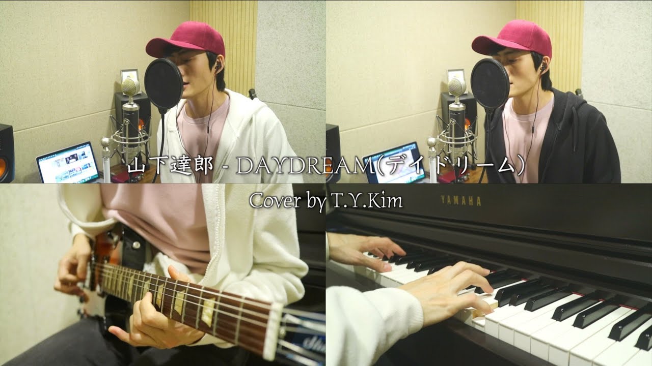 山下達郎(Tatsuro Yamashita) - DAYDREAM(デイドリーム) Cover by T.Y.Kim