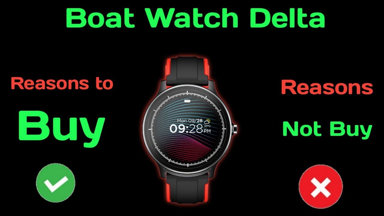 Boat Watch Delta Reasons to Buy And Reasons Not to Buy,Boat Watch Delta Full Review