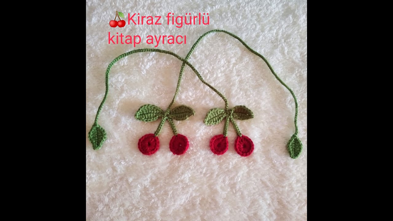 🍒 10 DAKİKADA ÖR SAT ( KİTAP AYRACI) #kitapayracı #örgüsüsleme #örgükiraz #fikirsepeti #kolayörgü