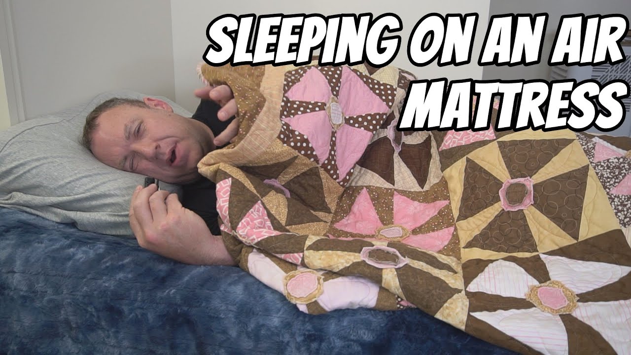 My experience sleeping on a twin sized air mattress.
