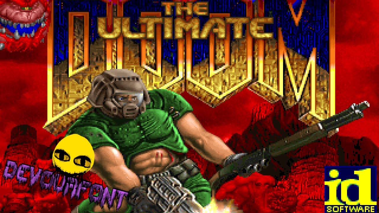 Ultimate Doom OST - DEVOURFONT