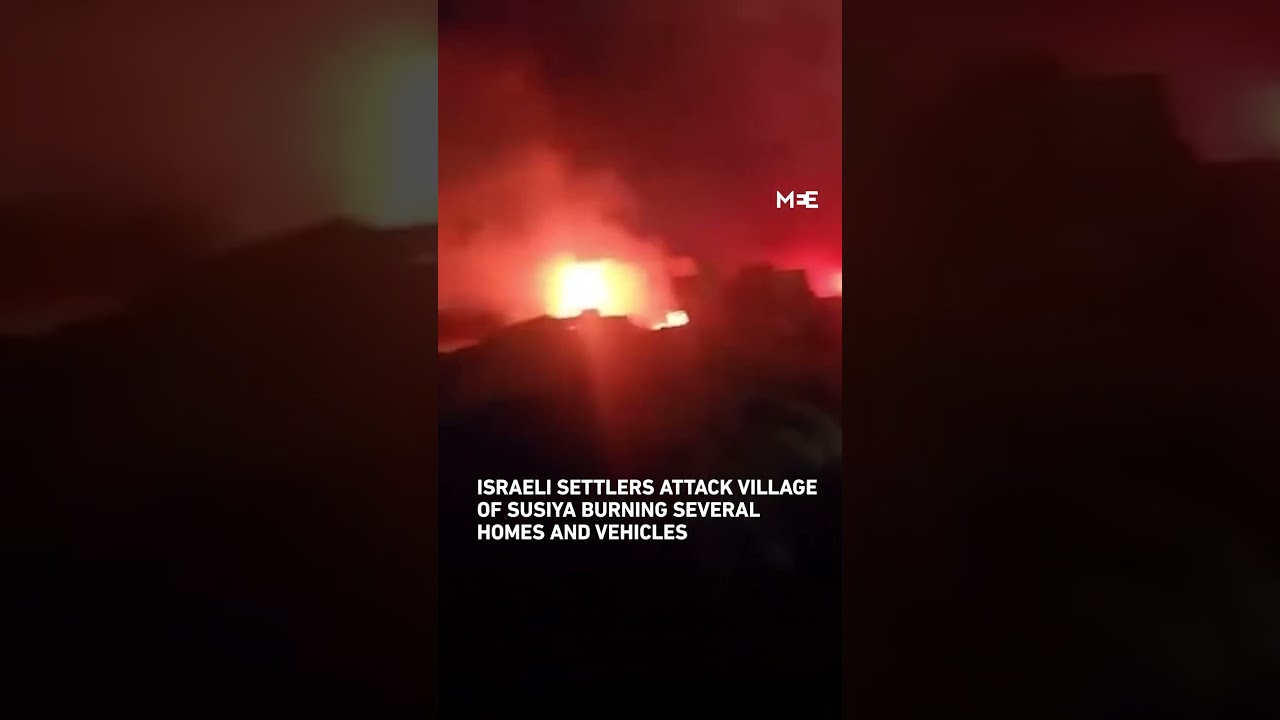 Israeli settlers attack village of Susiya, burning several homes and vehicles