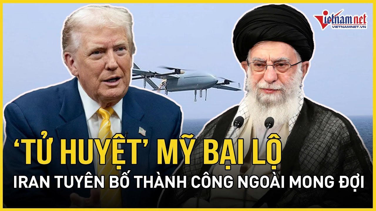 CỰC NÓNG 5/2: “Tử huyệt” Mỹ bại lộ, Iran tuyên bố “gặt thành công” ngoài mong đợi sau vụ UAV tan tác