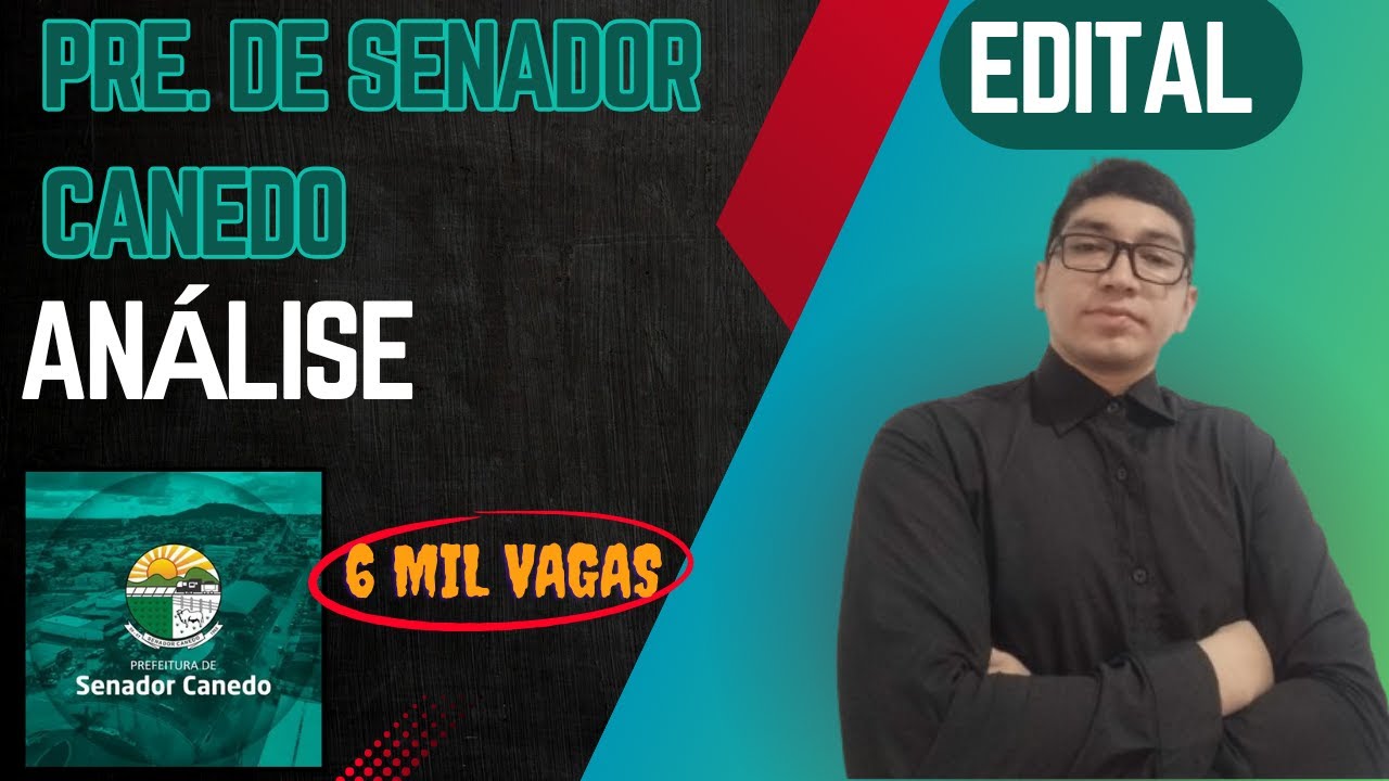 Edital Senador Canedo | Análise Completa