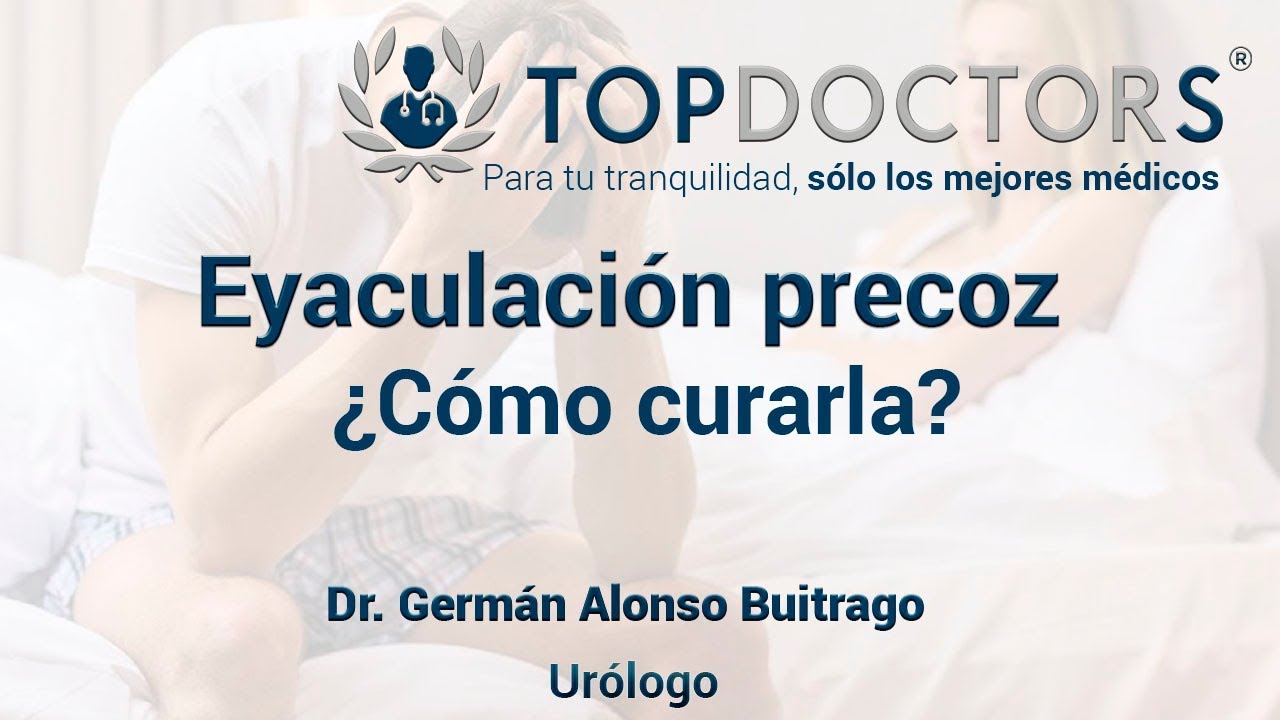¿Cómo curar la eyaculación precoz?: Tratamientos