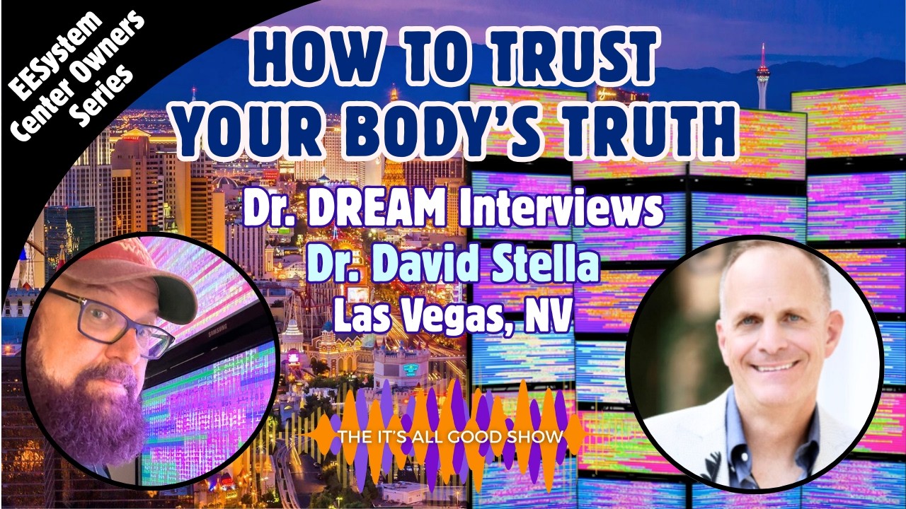 How to Trust Your Body’s Truth: Dr. David Stella on Intuition, Frequency, and Healing