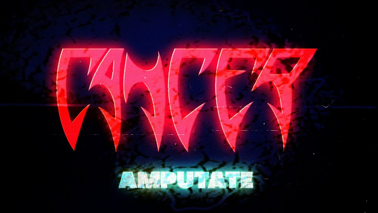 CANCER  - Amputate - Official Lyric Video (from Inverted World)