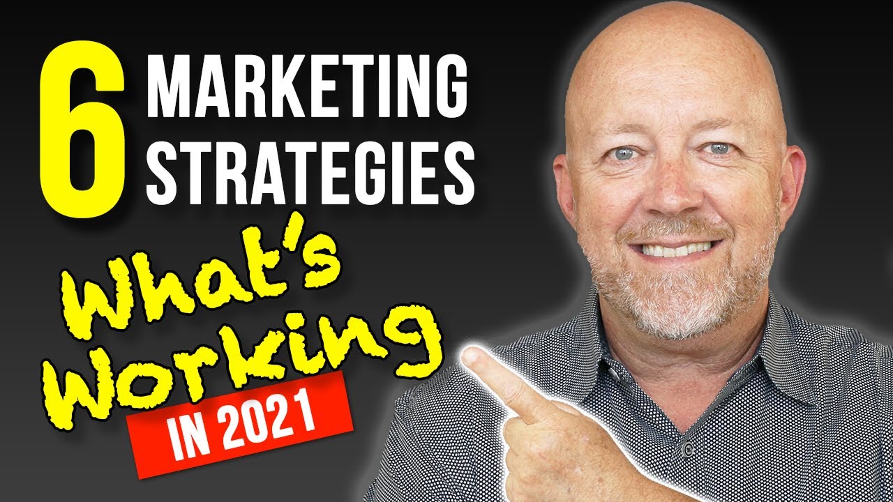 Small Business Marketing Strategies (What's Working in 2021)