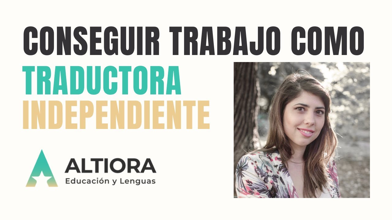 Trabajar como traductora independiente a tiempo completo: CONSEGUIR CLIENTES