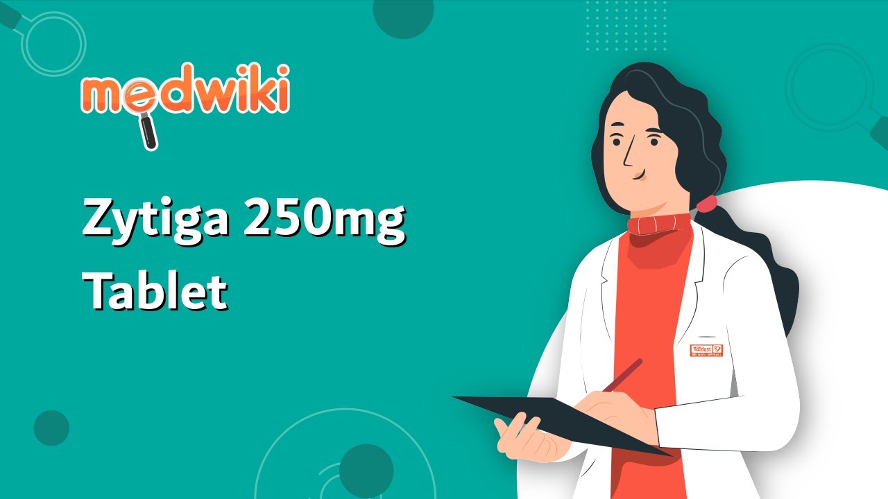 Zytiga 250mg Tablet | AI Uses, Work and How to take.