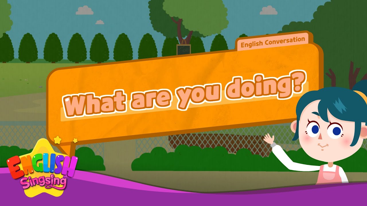 What are you doing?  - [Present] - Renewal - Easy Dialogue - Role Play