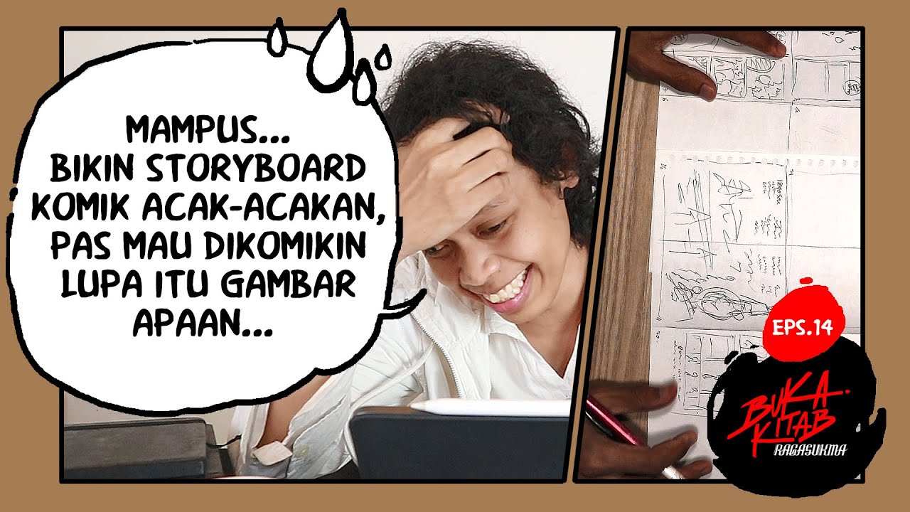 CARA MEMBUAT STORYBOARD KOMIK | Eps.14 - Buka Kitab #Ragasukma