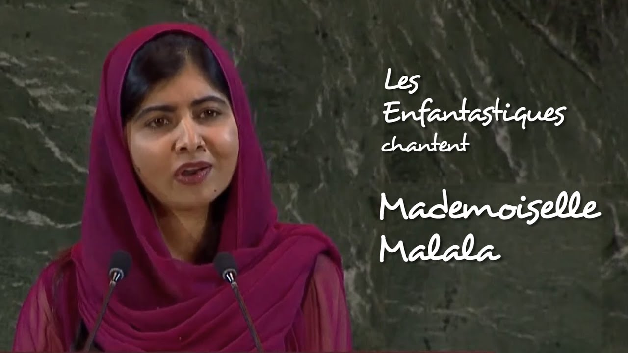 MADEMOISELLE MALALA (Malala Yousafzai) - Les Enfantastiques