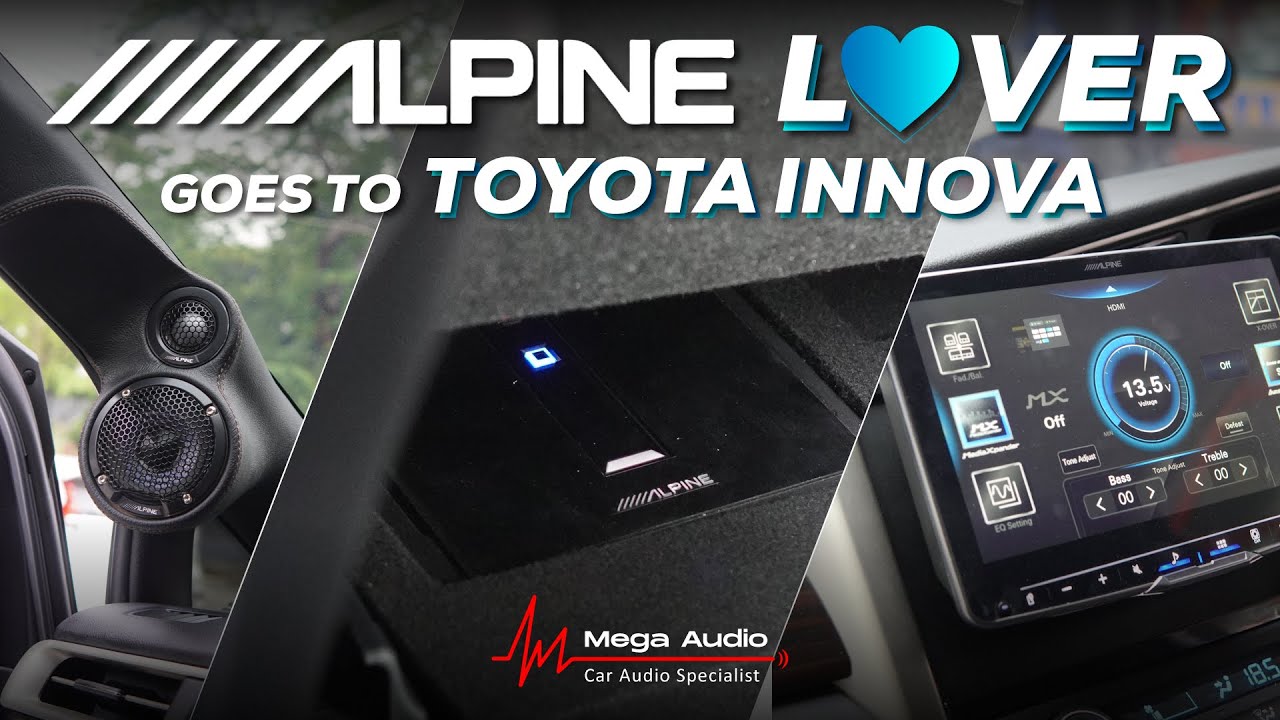 ALPINE IS BACK! MODIFIKASI 3WAY TOYOTA INNOVA FULL ALPINE SYSTEM💙💙