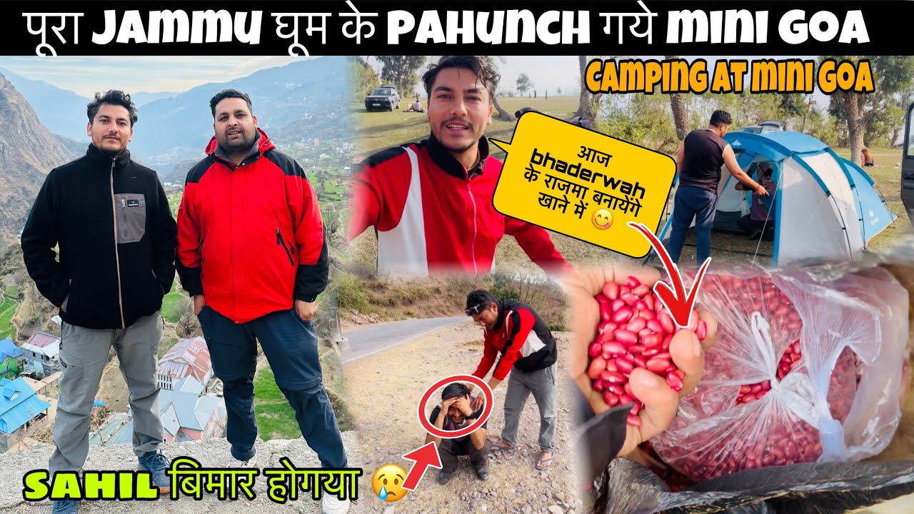 Jammu Ka Mini Goa😋🌊 | Bhaderwah Rajma + Night Camping⛺️ @AKRAJPUTJK08 @wanderlustsahil 