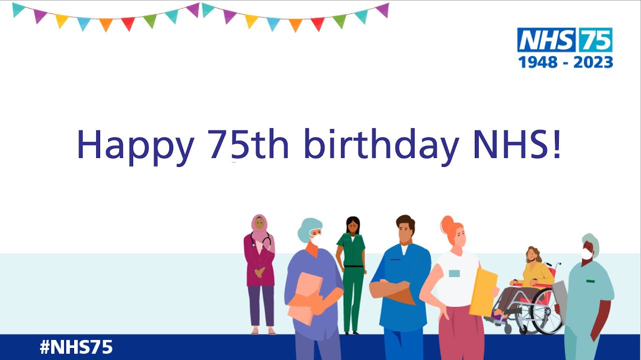 Happy 75th birthday to the NHS