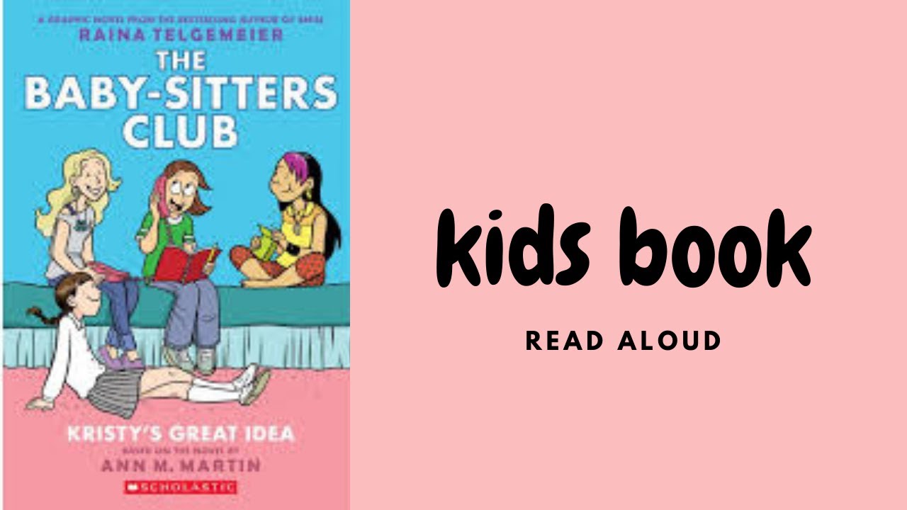 Babysitters Club Kristy's great idea | CH 5-8