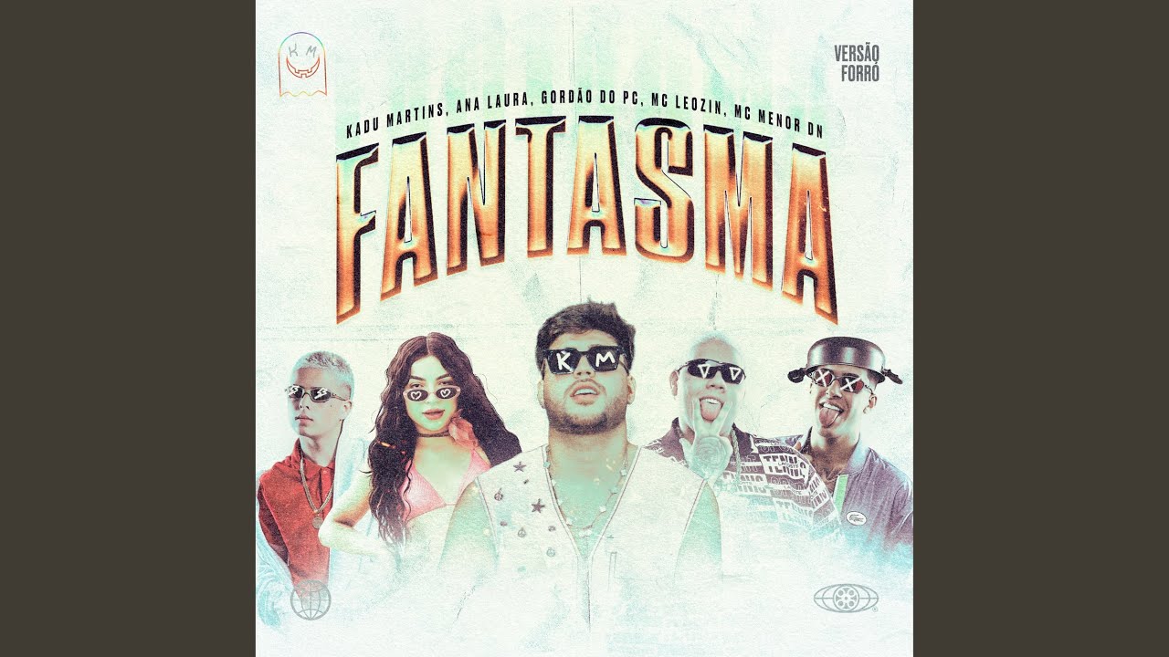 FANTASMA (versão Forró)