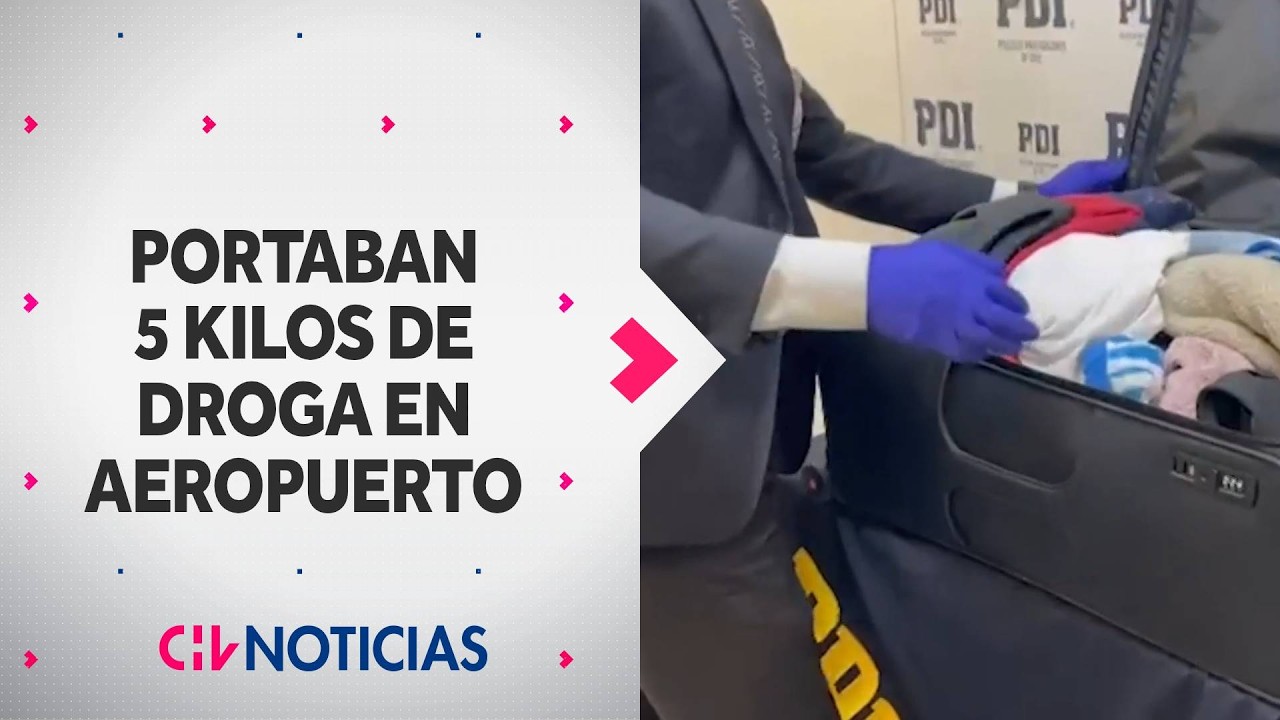 Detienen a tres personas por portar 5 kilos de cocaína en el Aeropuerto de Santiago - CHV Noticias