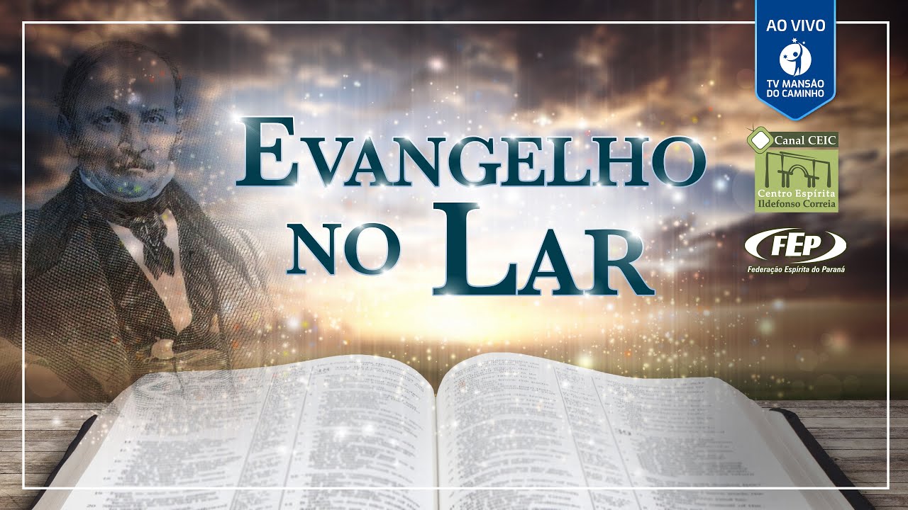 Evangelho no Lar • 08/03/2026