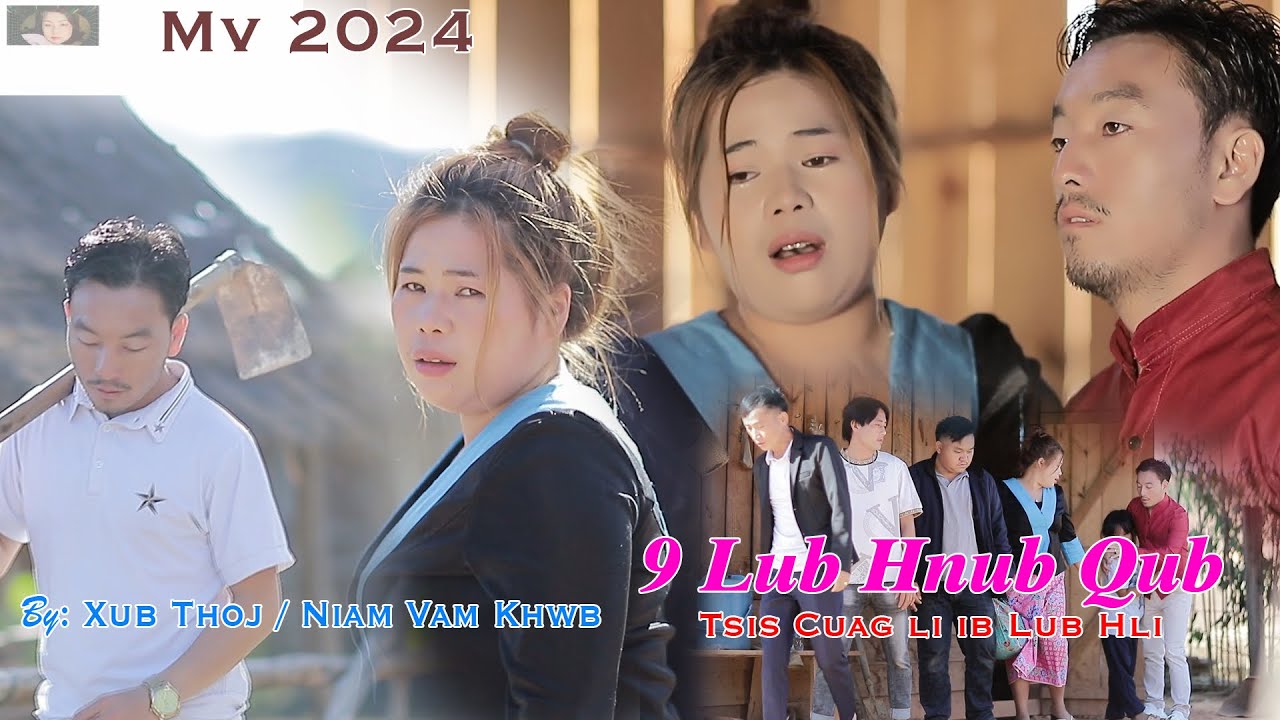 9 Lub Hnub Qub Tsis Cuag Li Ib Lub HLi / Malia Niam Vam Khwb&  Xub Thoj / 12/12/2024