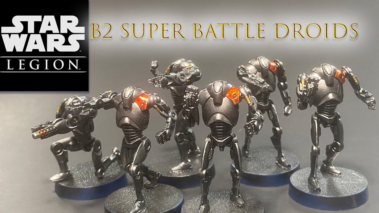 B2 Super Battle Droids Star Wars Legion