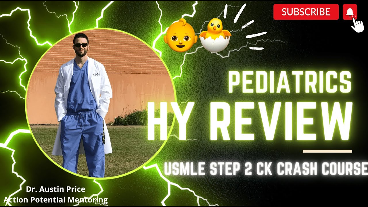 Highest Yield Pediatrics Plateau Busting USMLE Step 2 CK and Shelf Review