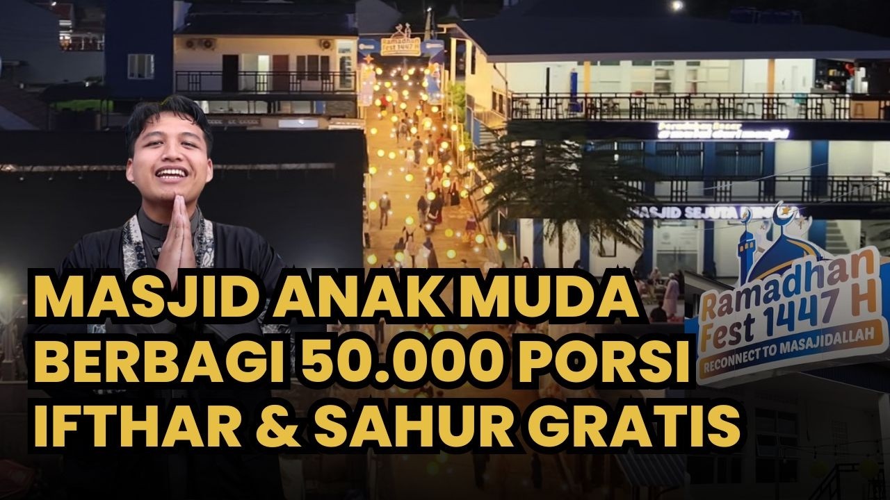 MASJID ANAK MUDA BERBAGI 50.000 PORSI IFTHAR & SAHUR GRATIS