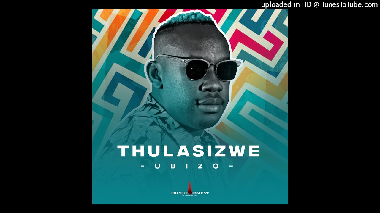 Thulasizwe - I Wanna Know(feat. Dj Tpz )