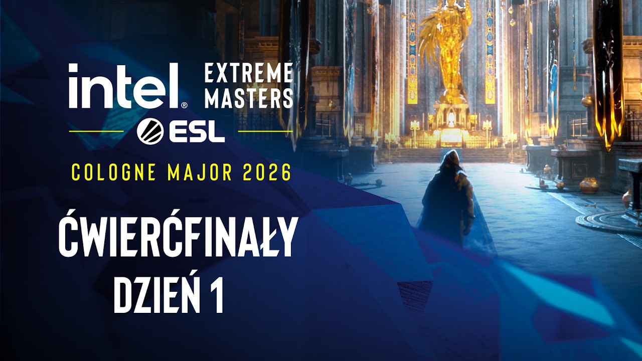 IEM Cologne Major 2026 | 18+ | Dzień 14 | Ćwierćfinały - dzień 1 | Transmisja A