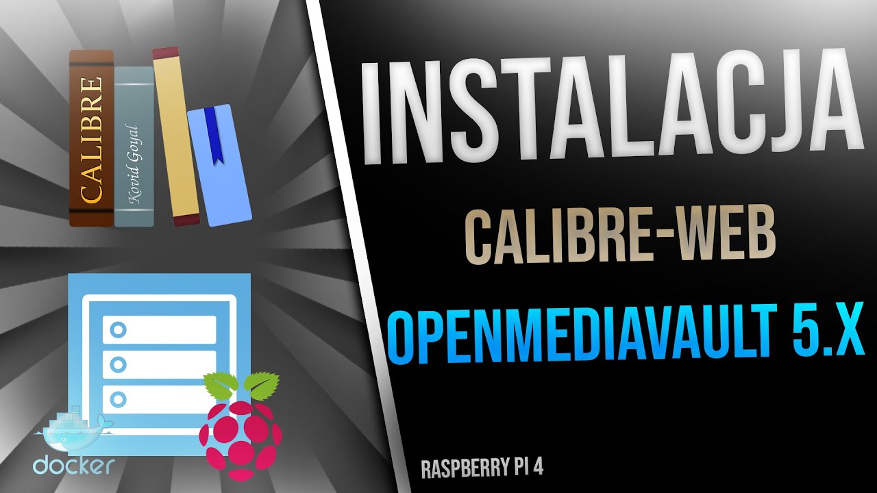 Instalacja Calibre na OpenMediaVault 5.x | Serwer NAS [#8]