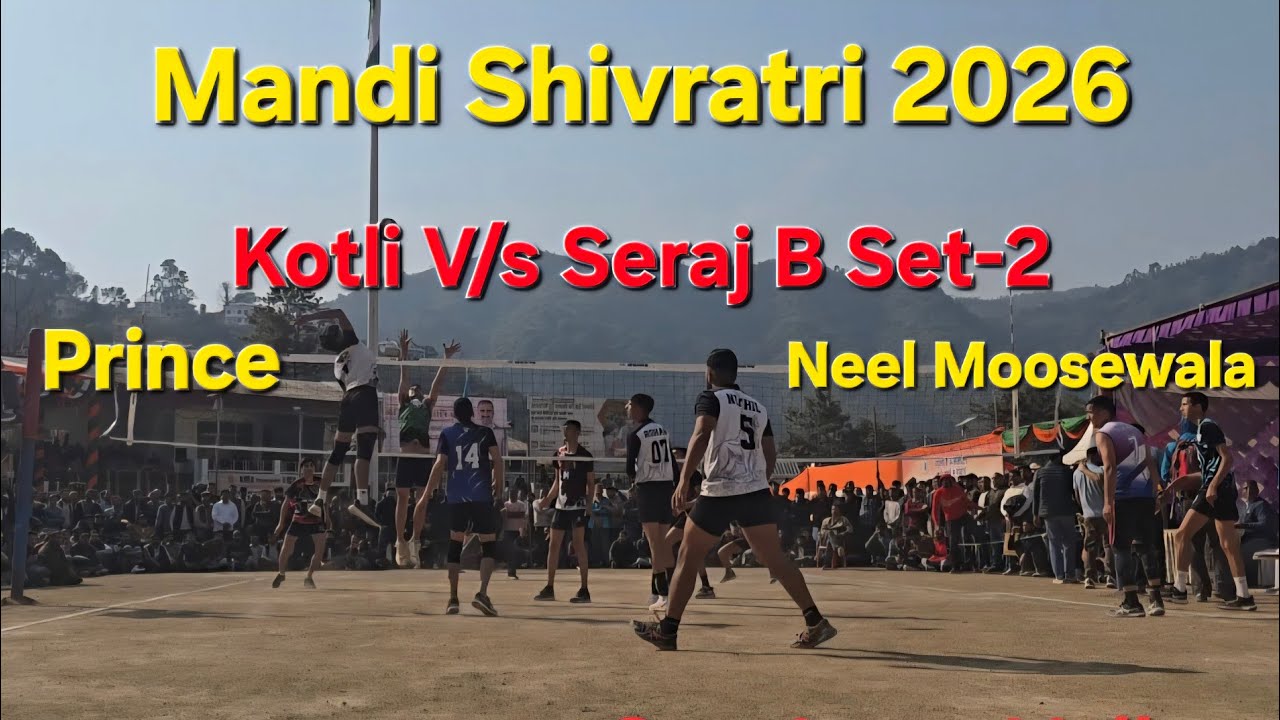 Kotli V/s Seraj B set-2 ,Mandi Shivratri 2026,Zone level Tournament on 17 Feb 2025