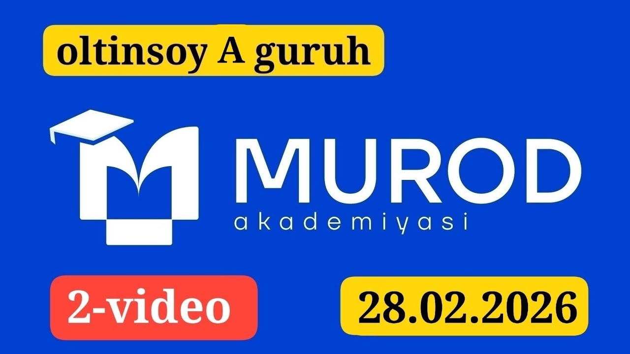 OLTINSOY A GURUH. YOSH IQTIDOR EGALARI 2-QISM 16-MAVZU. 28.02.2026