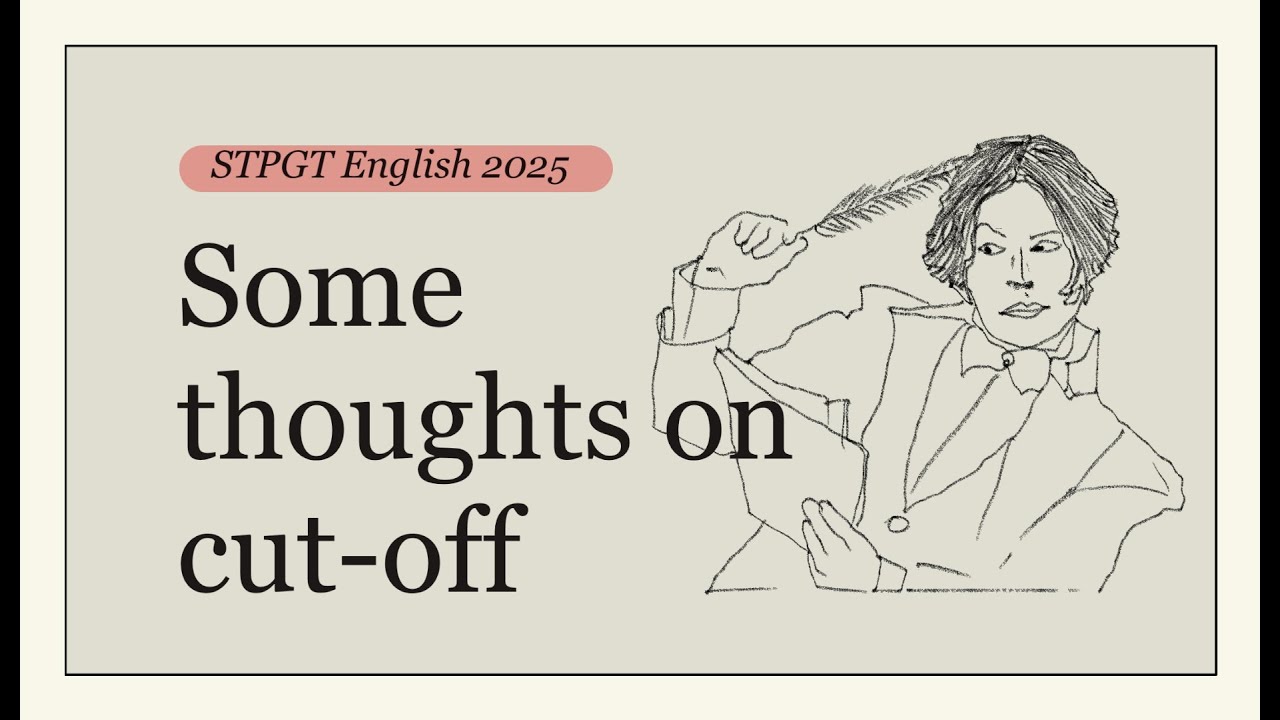 Some thoughts on cut-off | STPGT English 2025