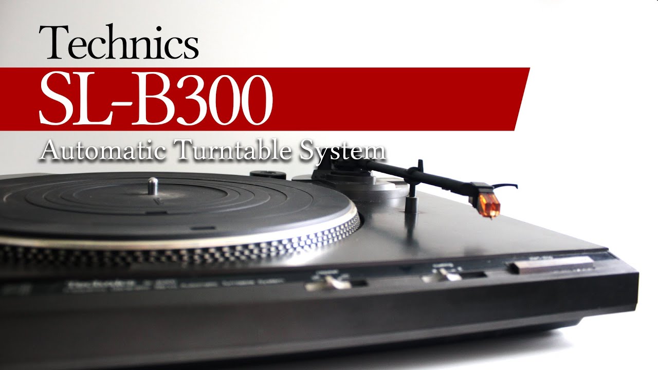 Technics SL-B300 Turntable