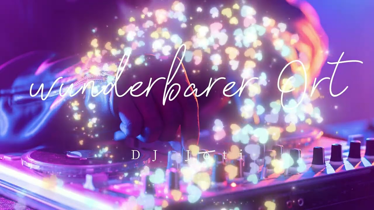 Wunderbarer Ort - DJ Joti - Zur Ecke - Ronsdorf