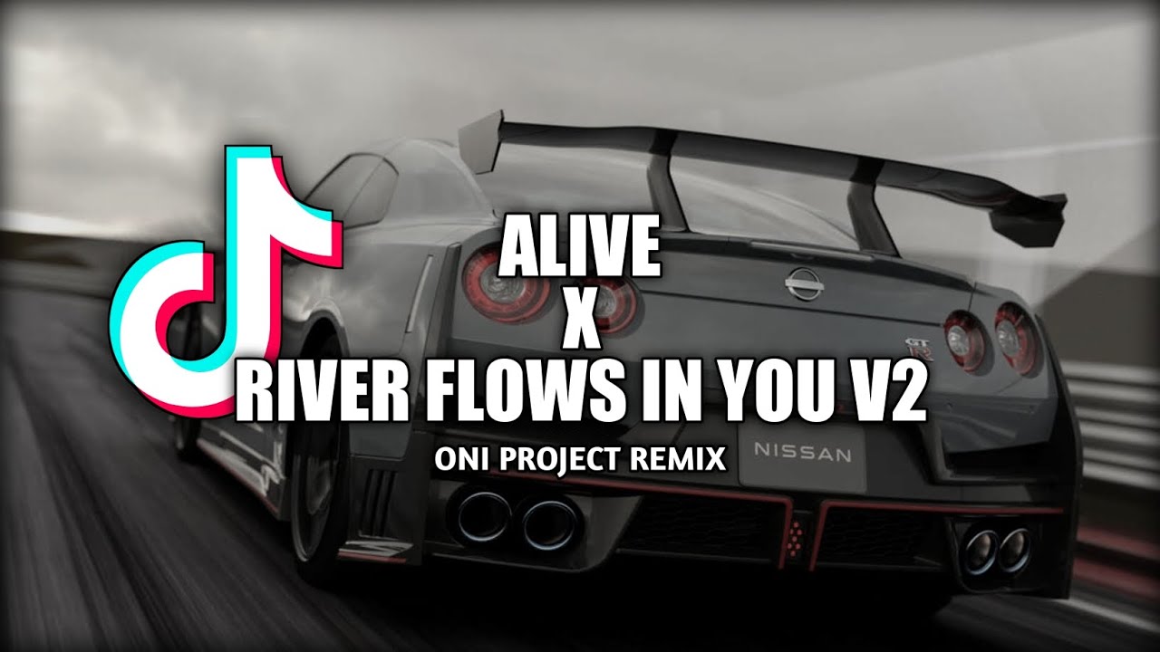 DJ ALIVE X RIVER FLOWS IN YOU V2 (Oni Project Remix)