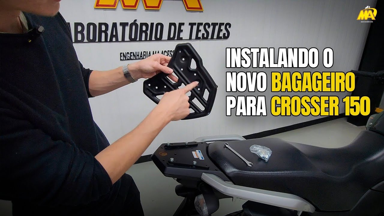 Como instalar o BAGAGEIRO para CROSSER 150 da MA Acessórios!!!