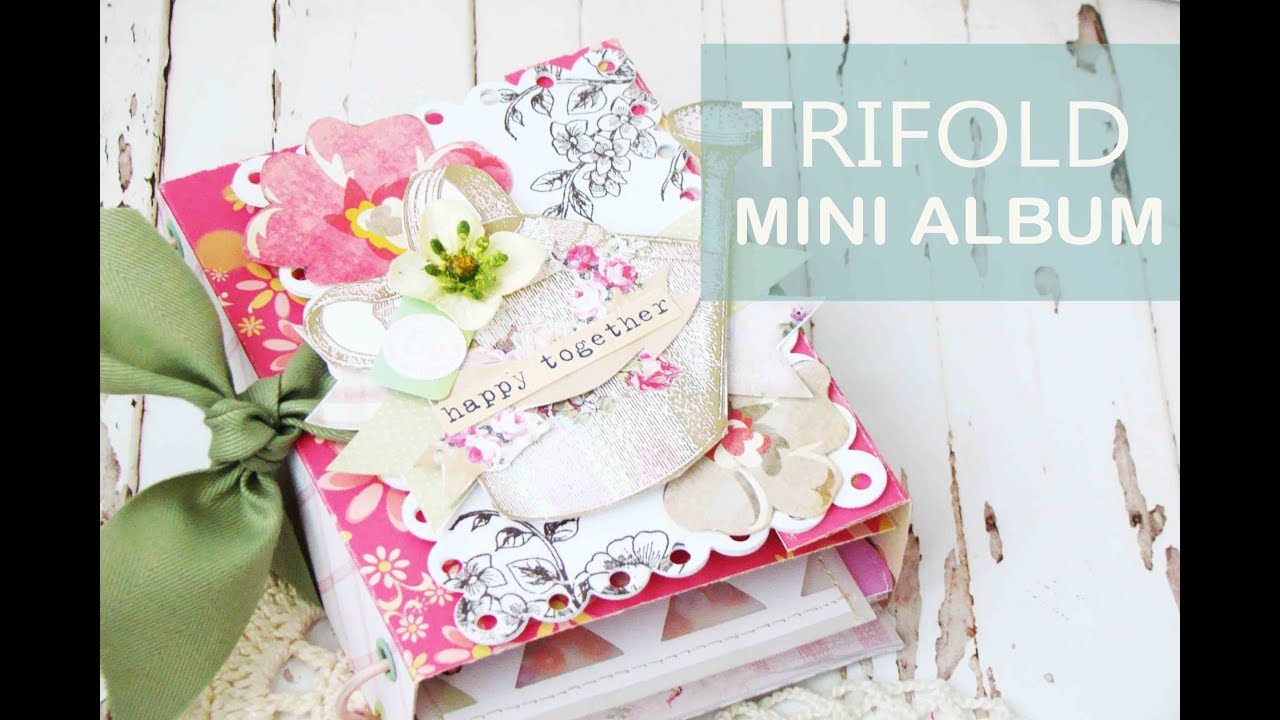 Trifold Mini Album / Album Trifold Scrapbook Tutorial SCRAPBOOKING Scrap Queens | Iralamija