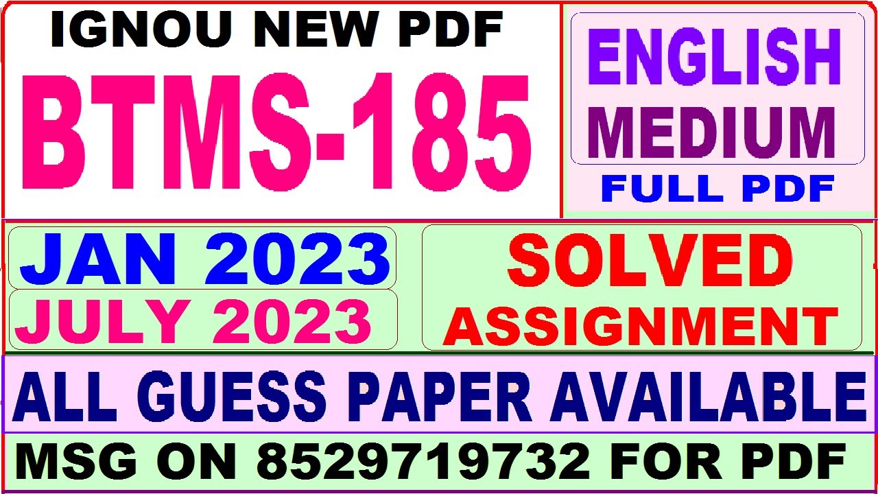 btms 185 solved assignment 2023 / btms 185 solved assignment 2022-23 / ignou btms 185 2023-24