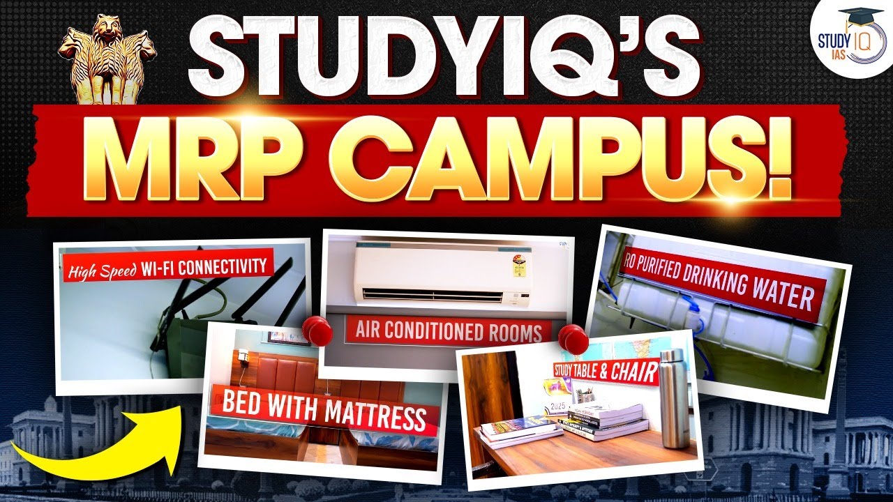 StudyIQ IAS MRP Campus | What&rsquo;s Inside the Mains Residential Program? | Facilities, Classrooms, Life