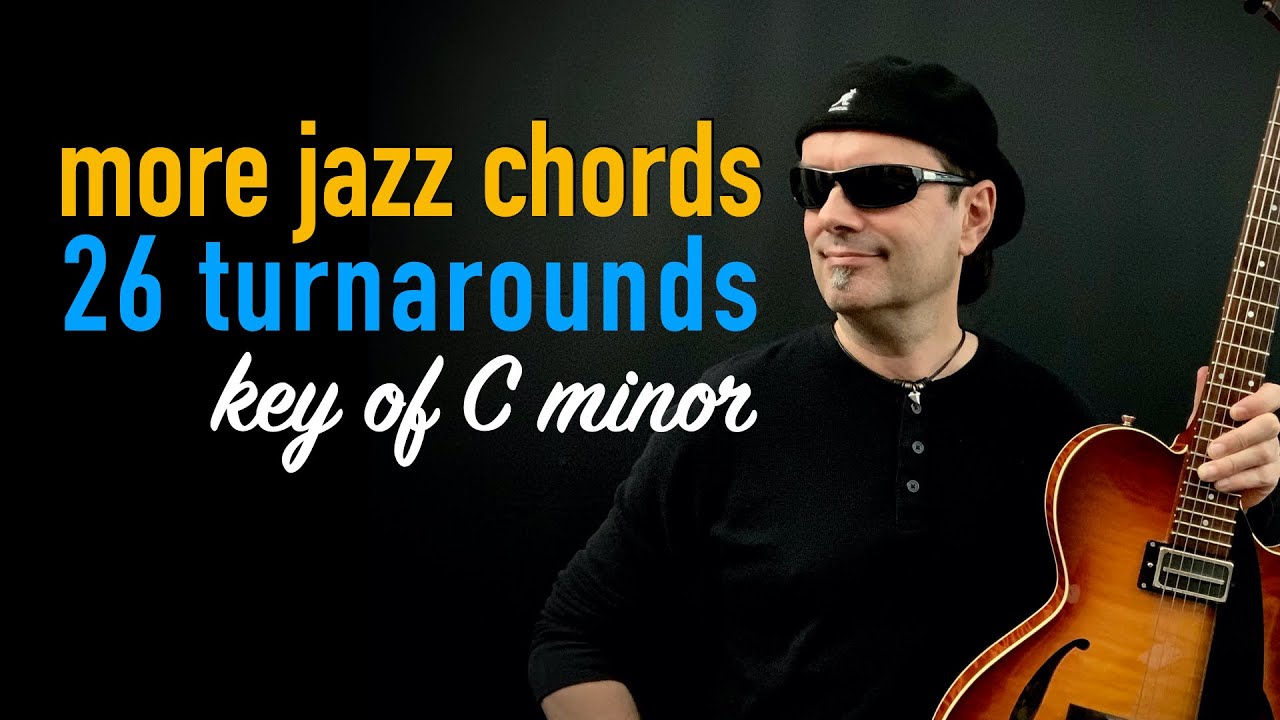 26 Turnarounds in C minor - Jazz Guitar Lesson by Achim Kohl - Tabs available
