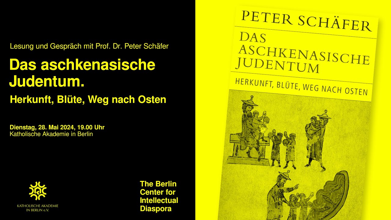 Peter Schäfer: Das aschkenasische Judentum. Herkunft, Blüte, Weg nach Osten